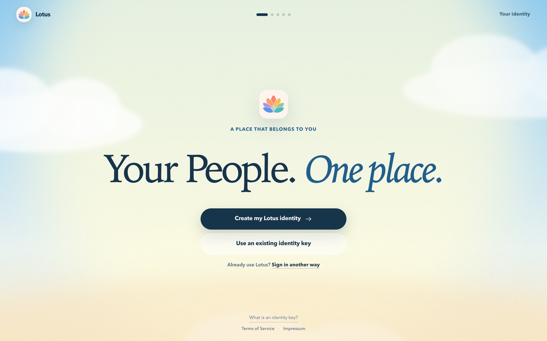 The Lotus welcome screen reading Your People, One place, over a soft morning sky.